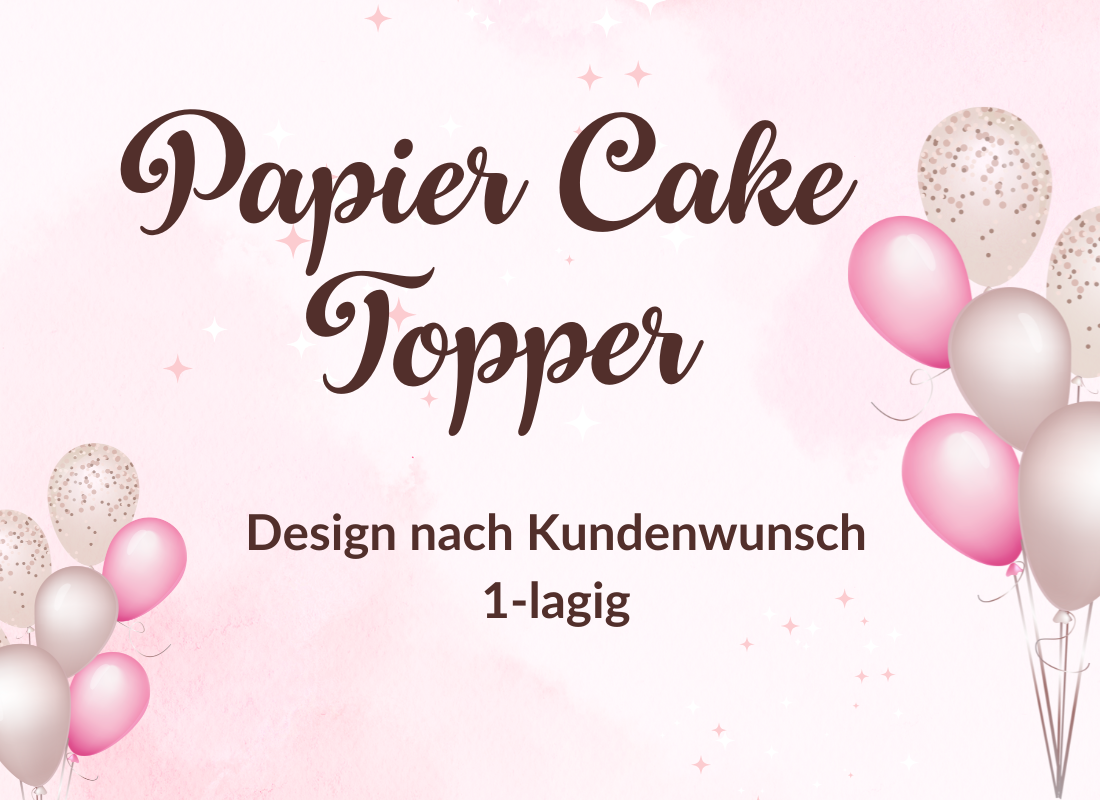 Individueller Papier-Cake Topper – 1-lagig Design aus Goldpapier